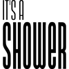 It's a Shower Napkins